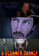 A Scanner Darkly