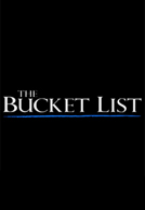 The Bucket List